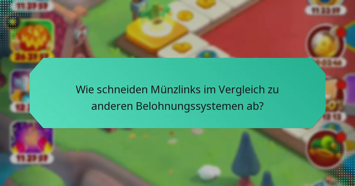 Wie schneiden Münzlinks im Vergleich zu anderen Belohnungssystemen ab?